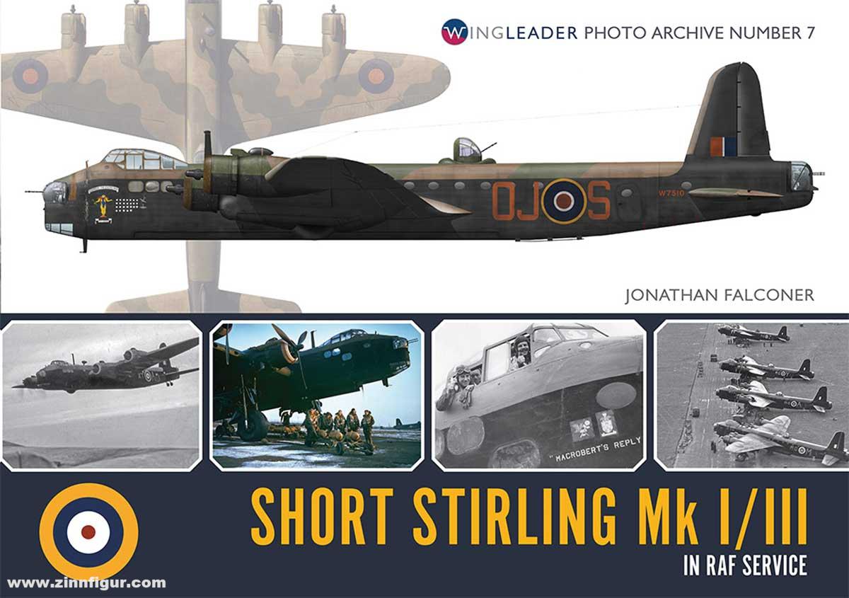 Wing Leader Ltd Falconer, Jonathan: Short Stirling Mk I/III in RAF Service