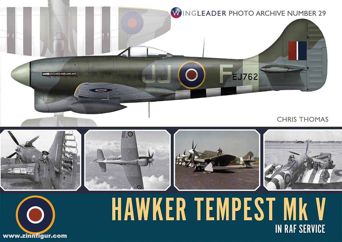 Wing Leader Ltd Thomas, Chris: Hawker Tempest Mk V in RAF Service