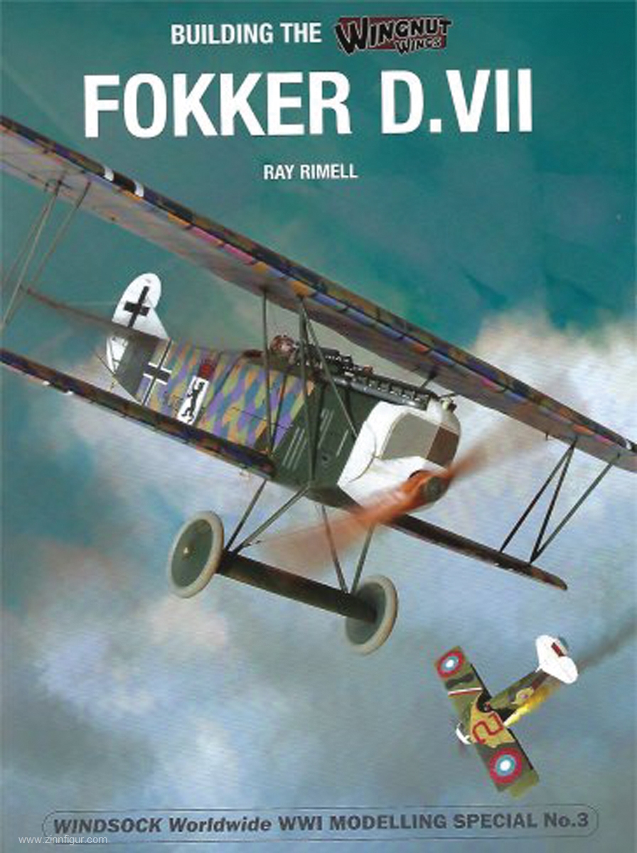 Windsock Datafile Specials Rimell, Ray: Building the Wingnut Wings Fokker D.VII