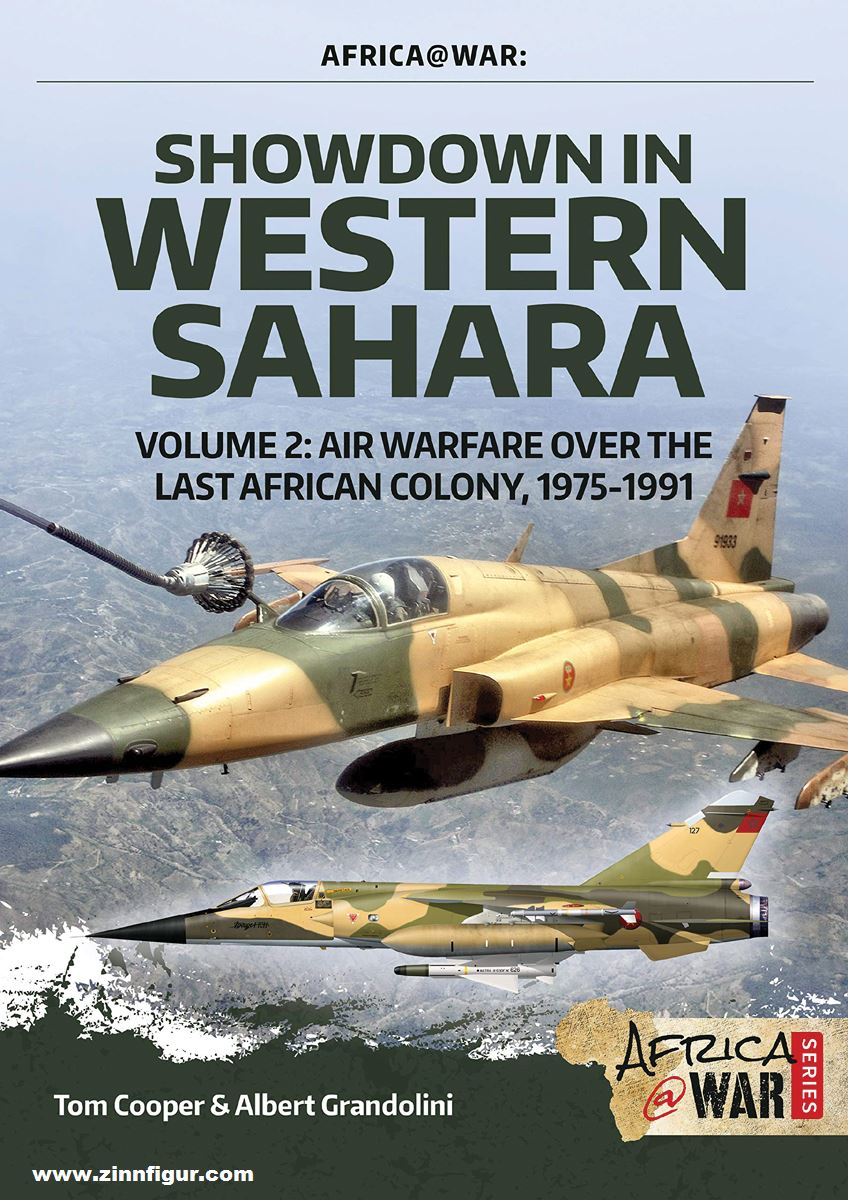 HELION & Company Cooper, Tom/Grandolini, Albert/Fontanellaz, Adrien: Showdown in Western Sahara. Band 2: Air Warfare over the Last African Colony, 1975-1991