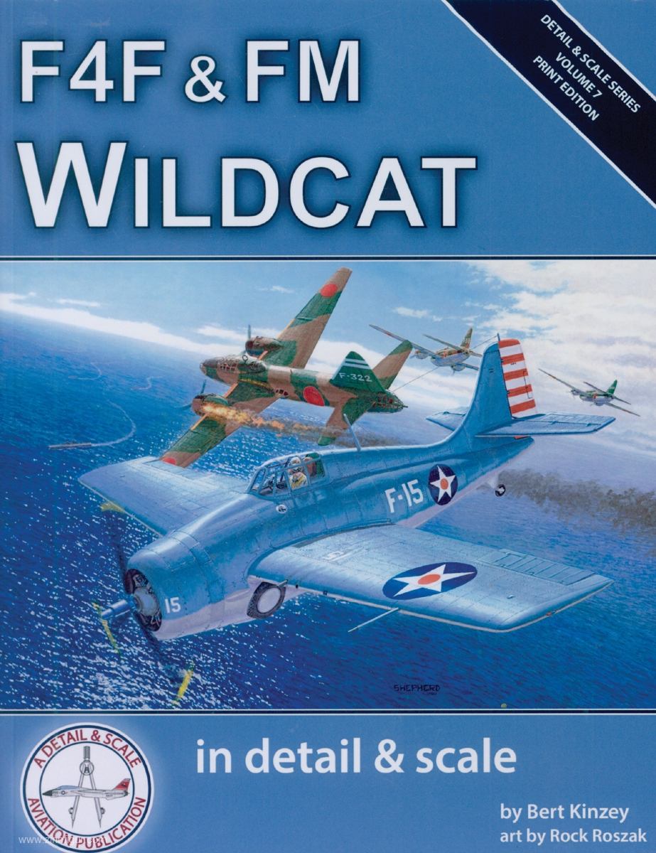 Detail & Scale Aviation Publication Kinzey, Bert/Roszak, Rock (Illustr.): F4F & FM Wildcat in detail & scale