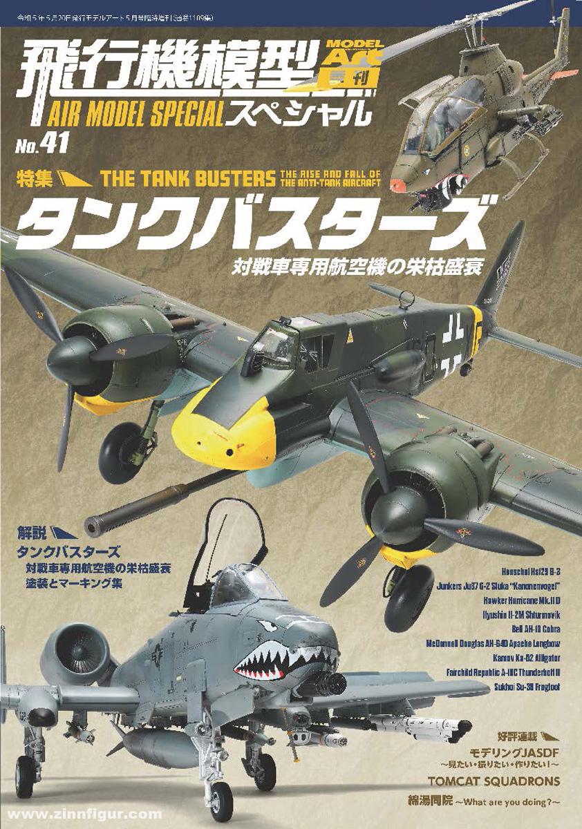 Model Art Air Model Special. Band 41: The Tank Busters. The Rise and Fall of the Anti-Tank Aircraft