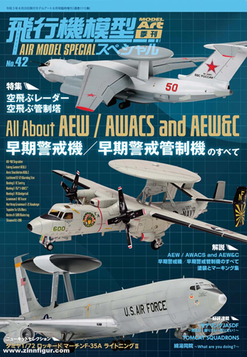 Model Art Air Model Special. Band 42: All About AEW/AWACS and AEW & C
