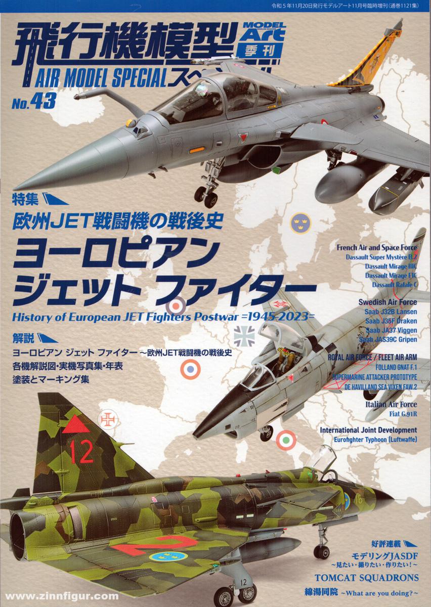 Model Art Air Model Special. Band 43: History of European Jet Fighters Postwar - 1945-2023