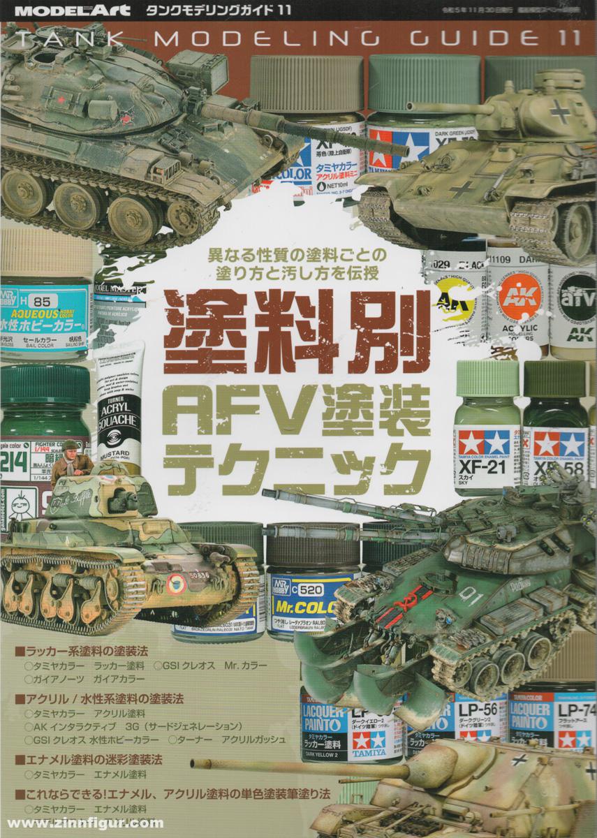 Model Art Tank Modeling Guide 11: AFV Painting Techniques by Paint Type