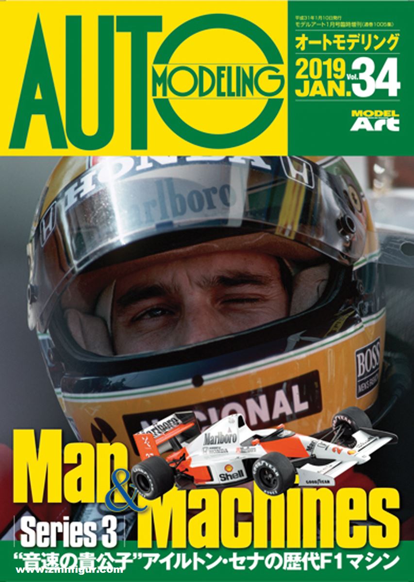 Model Art Auto Modelling. Band 34: Man & Machines. Teil 3: Ayrton Senna