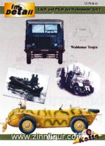 VDM Verlag Trojca, W.: Lkw und Pkw der Wehrmacht. Band 2