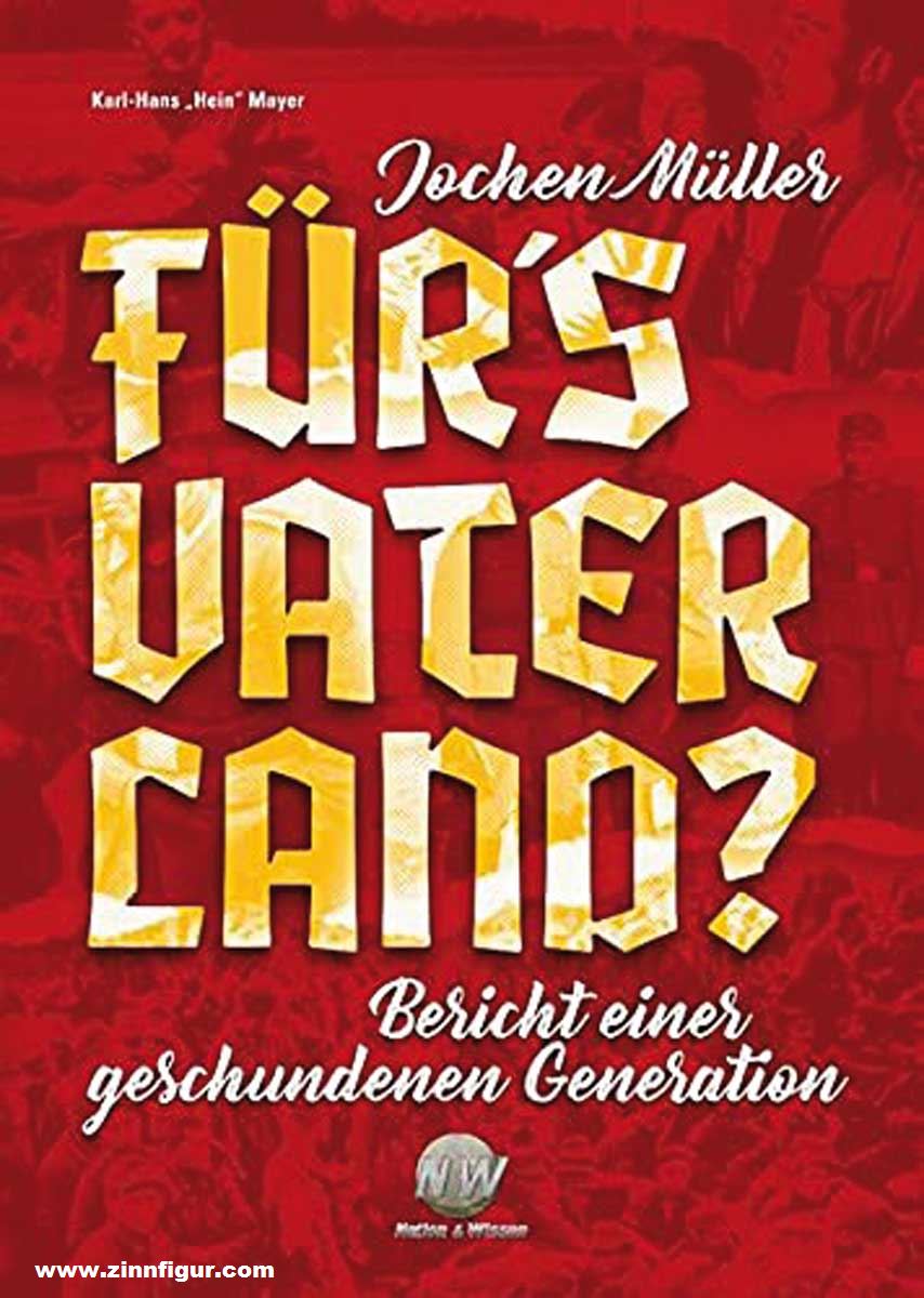 Verlag Nation & Wissen Mayer, Karl-Heinz: Für's Vaterland? Bericht einer geschundenen Nation
