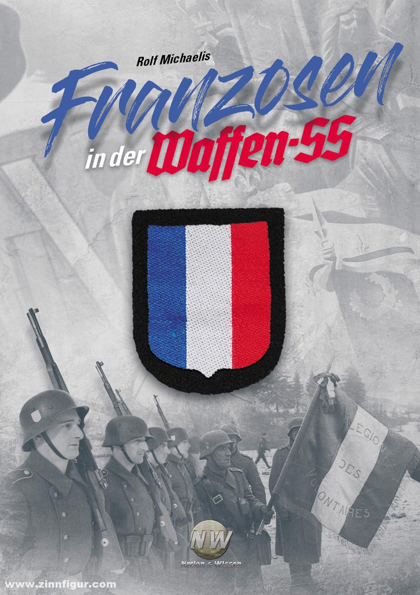 Verlag Nation & Wissen Michaelis, Rolf (Hrsg.): Franzosen in der Waffen-SS