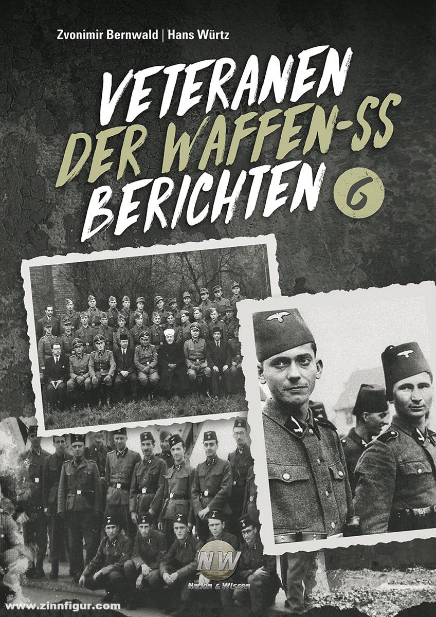 Verlag Nation & Wissen Michaelis, Rolf (Bearb.): Veteranen der Waffen-SS berichten. Band 6