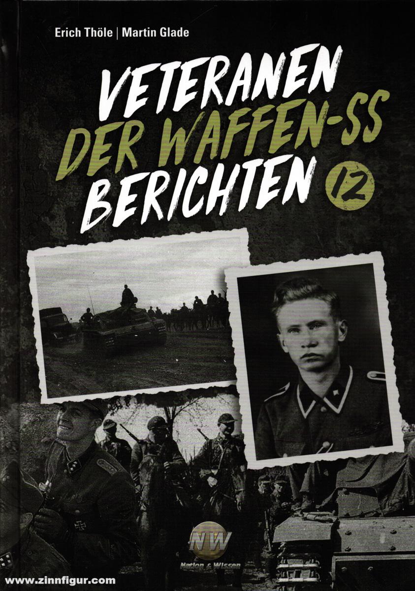 Verlag Nation & Wissen Michaelis, Rolf (Hrsg.): Veteranen der Waffen-SS berichten. Band 12