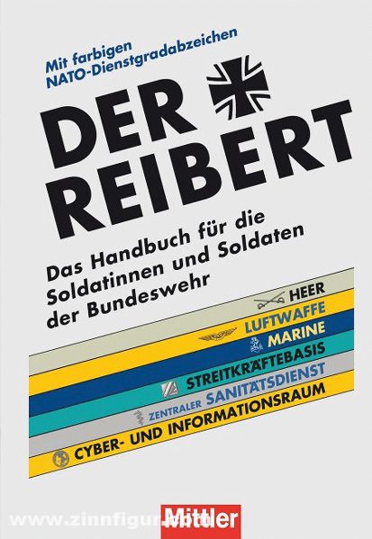 Mittler Verlag Bocklet, Wilhelm  (Hrsg.): Der Reibert. Das Handbuch für die Soldatinnen und Soldaten der Bundeswehr