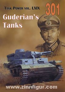 Wydawnictwo Militaria Lewoch, J.: Czolgi Guderiana. Guderian's Tank
