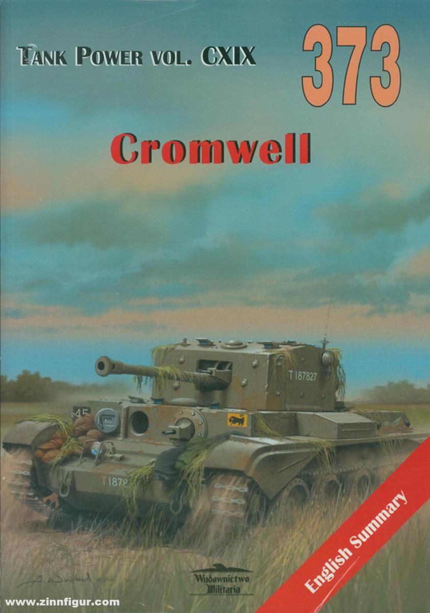 Wydawnictwo Militaria Ledwoch, J.: A27M Cruiser Tank Mk VIII 'Cromwell'. Band 1