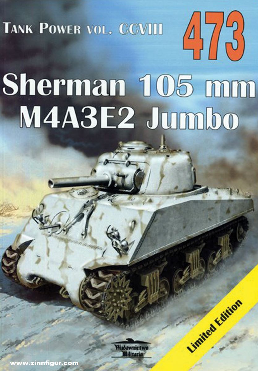 Wydawnictwo Militaria Ledwoch, Janusz: Sherman 105 mm, M4A3E2 Jumbo