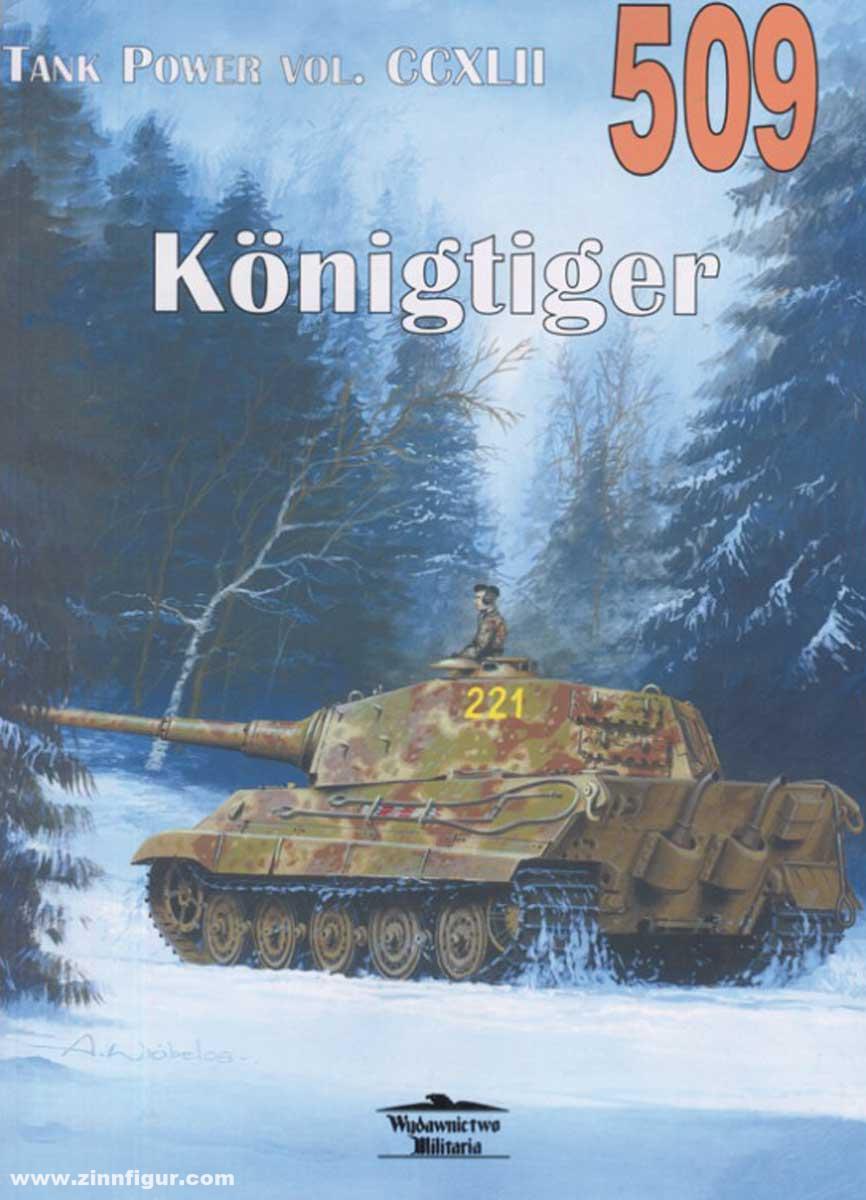 Wydawnictwo Militaria Ledwoch, Janusz: PzKpfW. VI Sd.Kfz. 182 Ausf B. 'Königstiger'