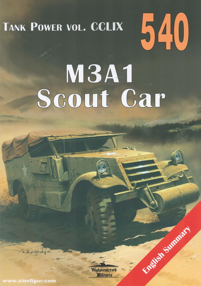 Wydawnictwo Militaria Ledwoch, Janusz: M3A1 Scout Car