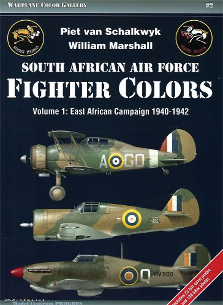 Guideline Publications Schalkwyk, Piet van/Marshall, William: South African Air Force Fighter Colours. Teil 1: East African Campaign 1940-1942
