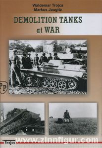 Model Hobby Trojca, W./Jaugitz, M.: Demolition Tanks at  War