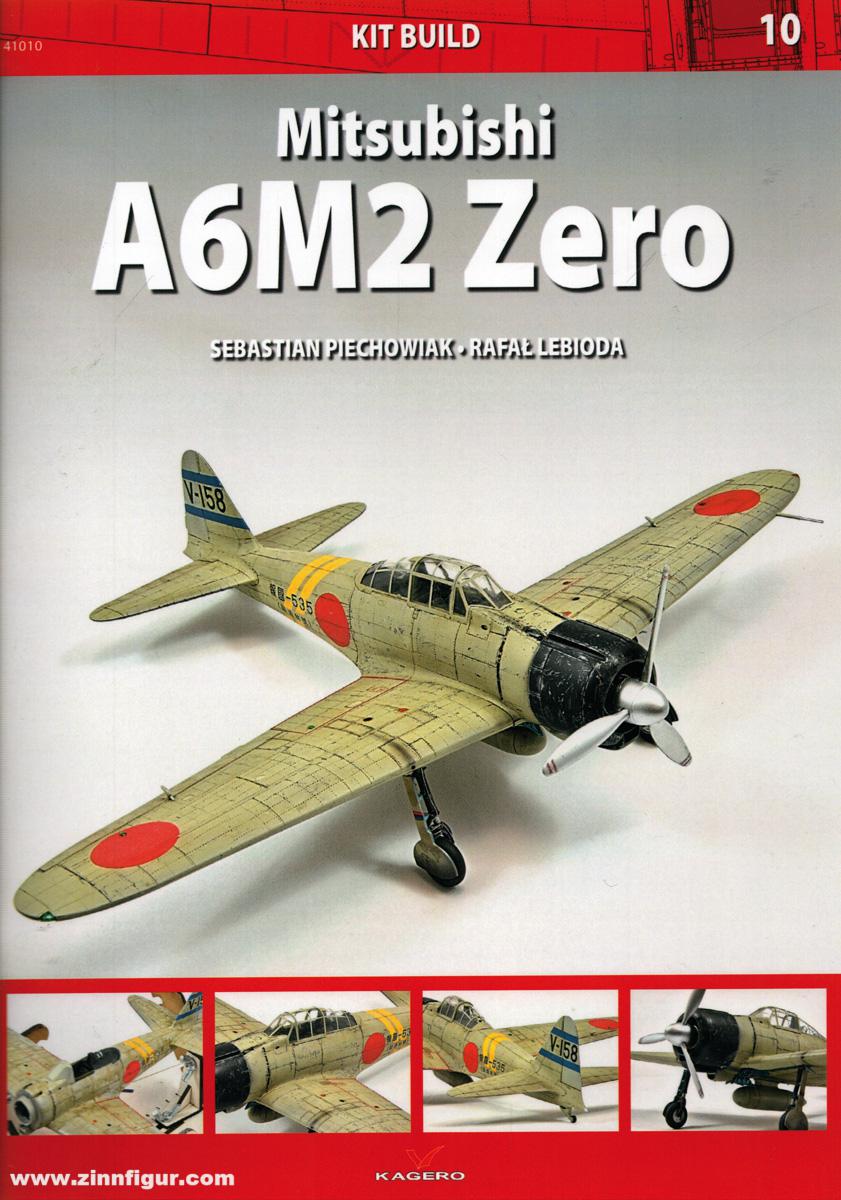 Kagero Piechowiak, Sebastian/Lebioda, Rafal: Mitsubishi A6M2 Zero