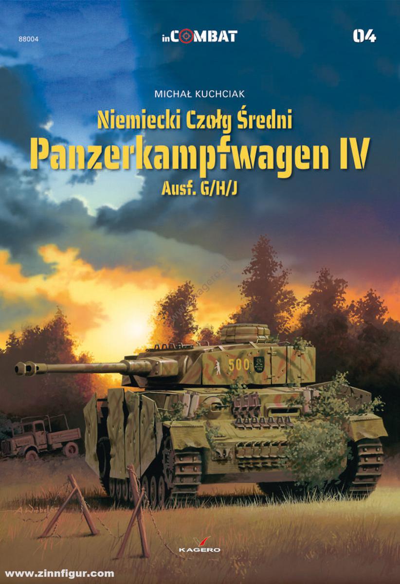 Kagero Kuchciak, Michael: Niemiecki Czolg Sredni: Panzerkampfwagen IV Ausf. G/H/J