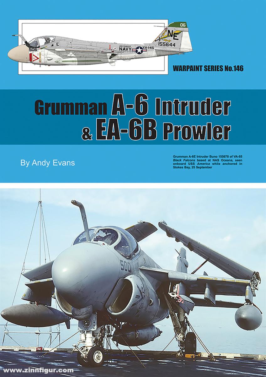 Guideline Publications Evans, Andy: Grumman A-6 Intruder & EA-6B Prowler