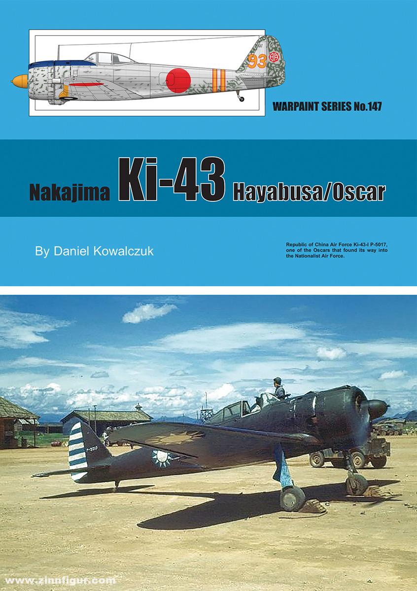 Guideline Publications Kowalczuk, Daniel: Nakajima Ki-43 Hayabusa/Oscar