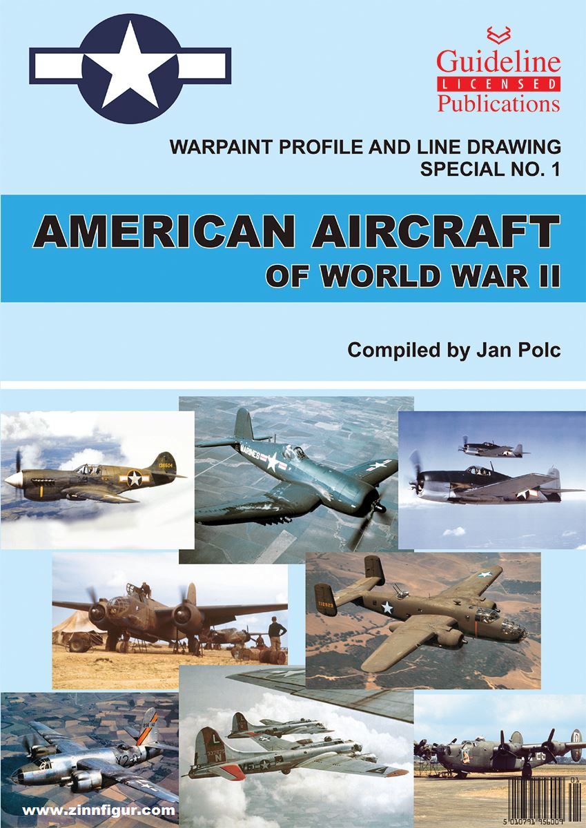 Guideline Publications Polc, Jan: American Aircraft of World War II