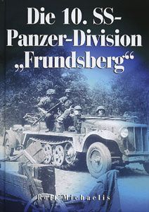 Dörfler Verlag GmbH Michaelis, Rolf: Die 10. SS-Panzer-Division 'Frundsberg'
