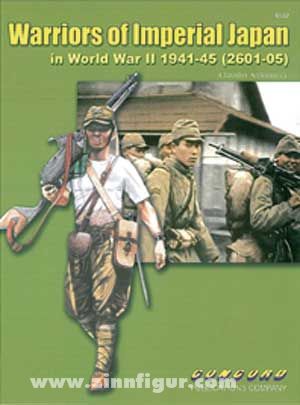Concord Publication Atonucci, C.: Warriors of the Imperial Japan in WW2 1941-45