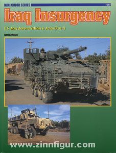 Concord Publication Schulze, C.: Iraqi Insurgency: U.S. Army Vehicles in Action. Teil 2