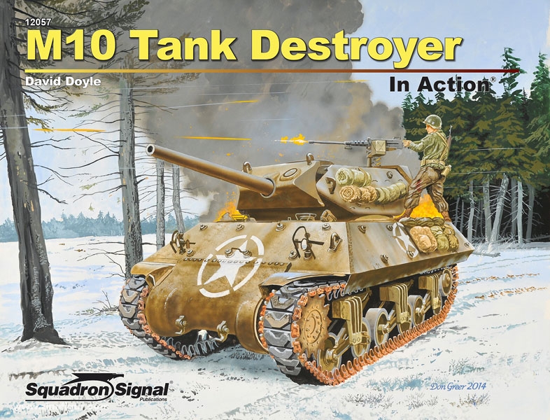 Squadron / Signal Doyle, D.: M10 Tank Destroyer in Action