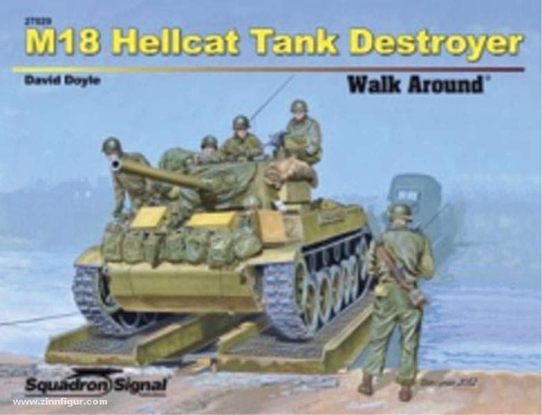 Squadron / Signal Doyle, D.: M18 Hellcat Tank Destroyer Walk Around