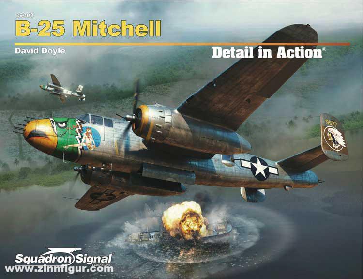 Squadron / Signal Doyle, David: B-25 Mitchell Detail in Action