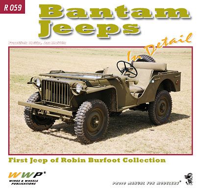 Wings & Wheels Publishing Korán, F./Mostek, J.: Bantam in Detail. Bantam Jeep of European Private Collections