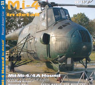 Wings & Wheels Publishing Mi-4 in Detail