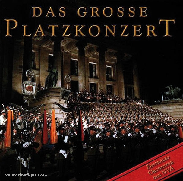 Das große Platzkonzert. Zentrales Orchester der NVA. 3 Audio-CDs