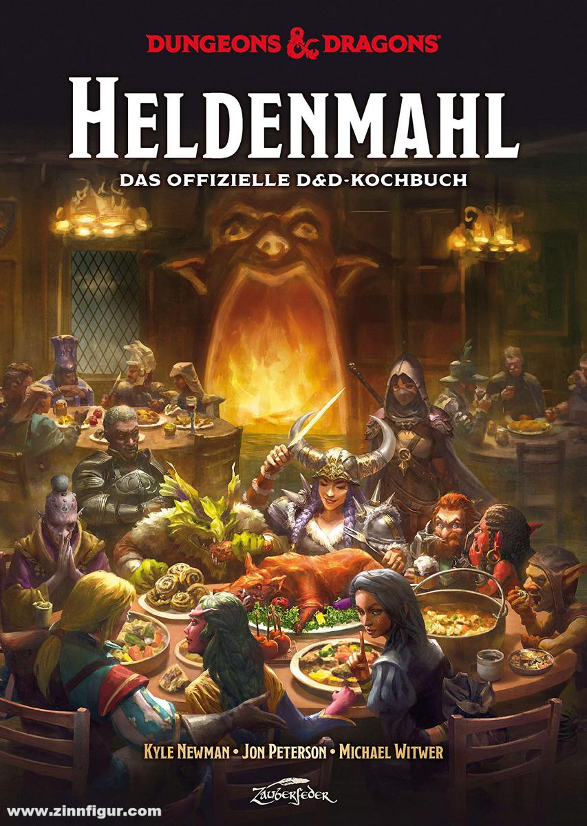 Zauberfeder Verlag Newman, Kyle/Peterson, Jon/Witwer, Michael: Dungeons & Dragons. Heldenbankett. Das offizielle D&D-Kochbuch
