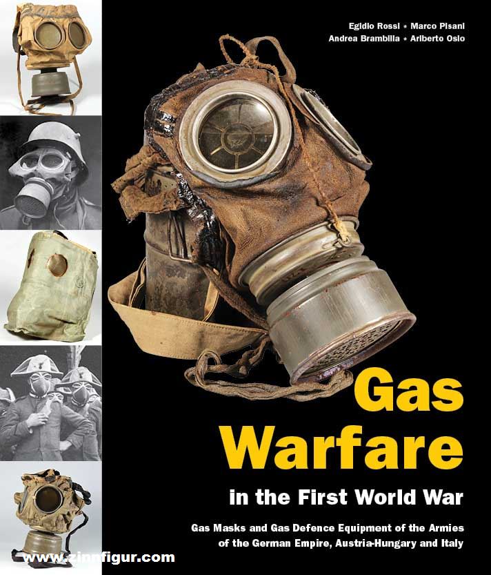 Verlag Militaria Rossi, Egidio/Pisani, Marco/Brambilla, Andrea/Osio, Ariberto: The Gas Warfare in the First World War. Gas protection and gas masks in the Armies of the German Empire, Austria, Hungary and Italy