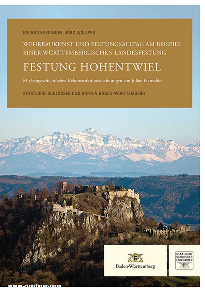Michael Imhof Verlag Kessinger, Roland/Wöllper, Jörg: Festung Hohentwiel. Wehrbaukunst und Festungsalltag am Beispiel einer württembergischen Landesfestung