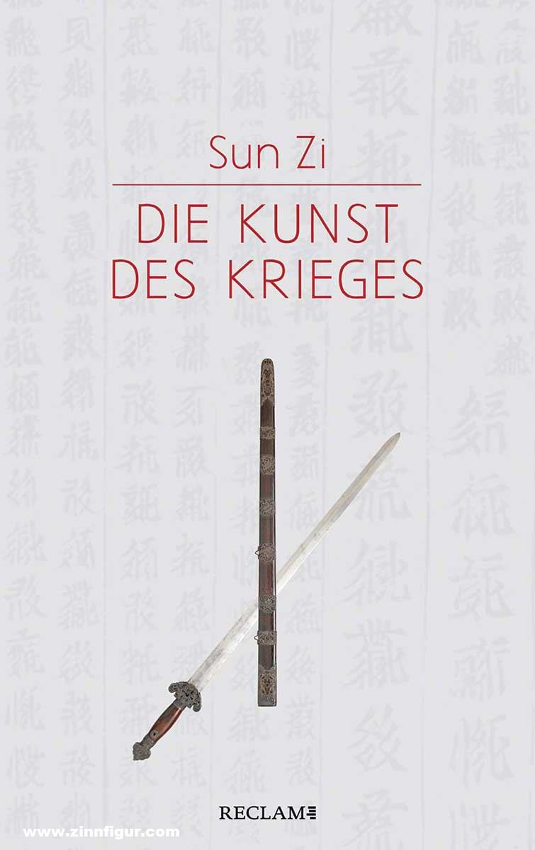 Reclam Verlag Senger, Harro von (Übersetzer und Kommentator): Sun Zi. Die Kunst des Krieges