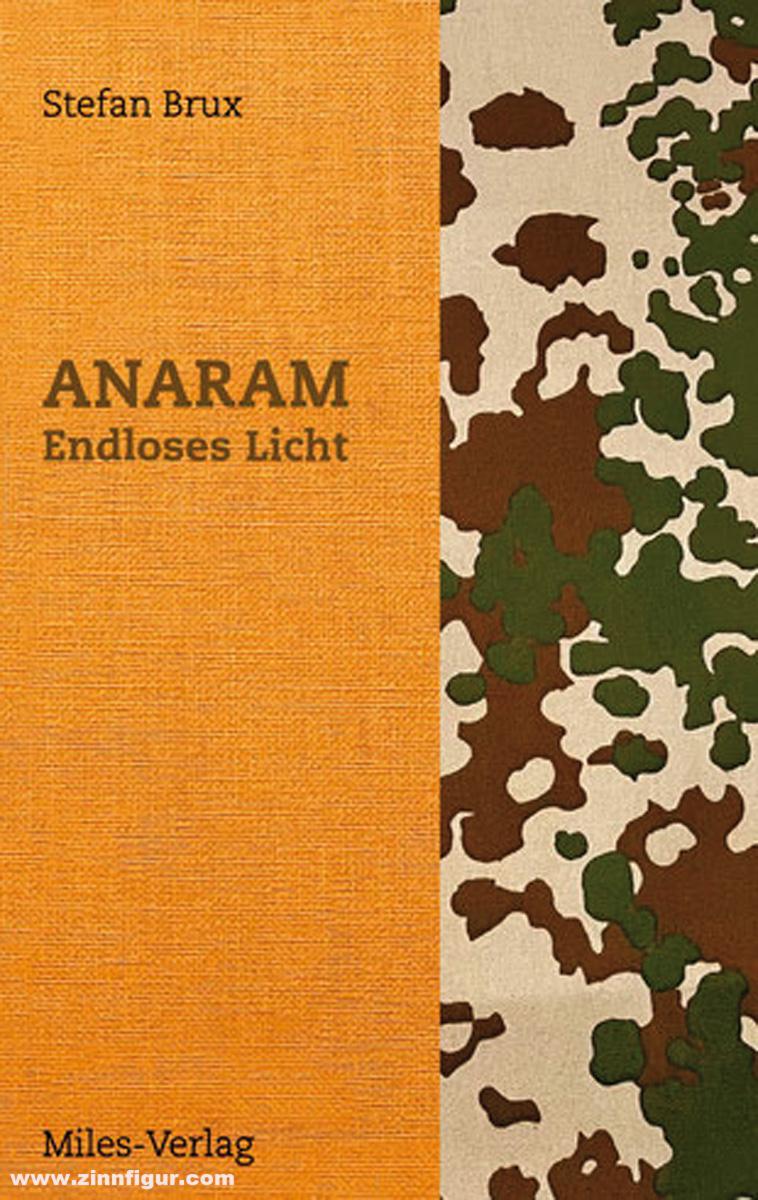 Miles Verlag Brux, Stefan: Anaram. Band 1: Endloses Licht
