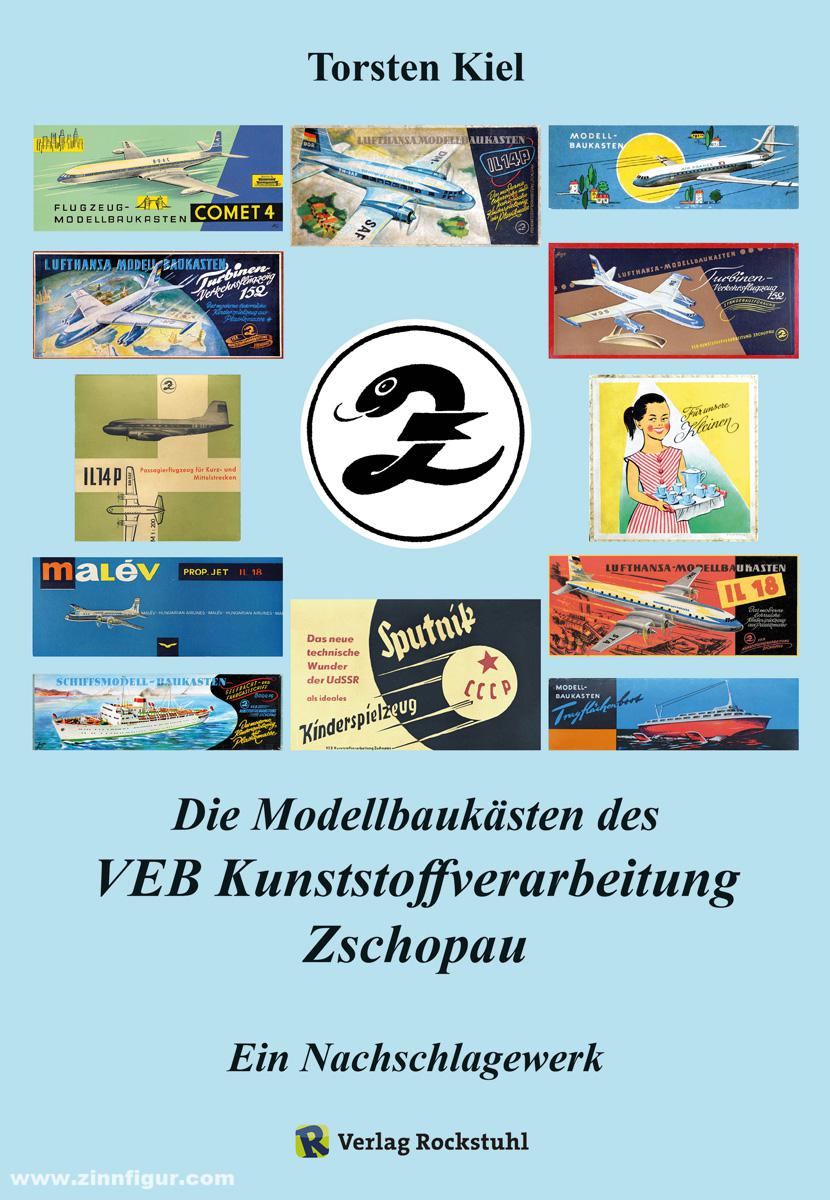 Rockstuhl Verlag Kiel, Torsten: Die Modellbaukästen des VEB Kunststoffverarbeitung Zschopau. Ein Nachschlagewerk