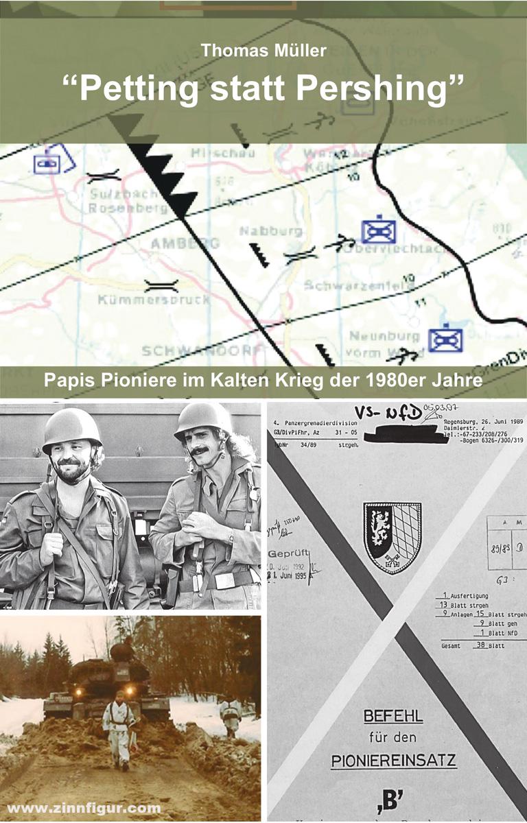 V|S - Verlag Scherzer Müller, Thomas: 'Petting statt Pershing'. Papis Pioniere im Kalten Krieg