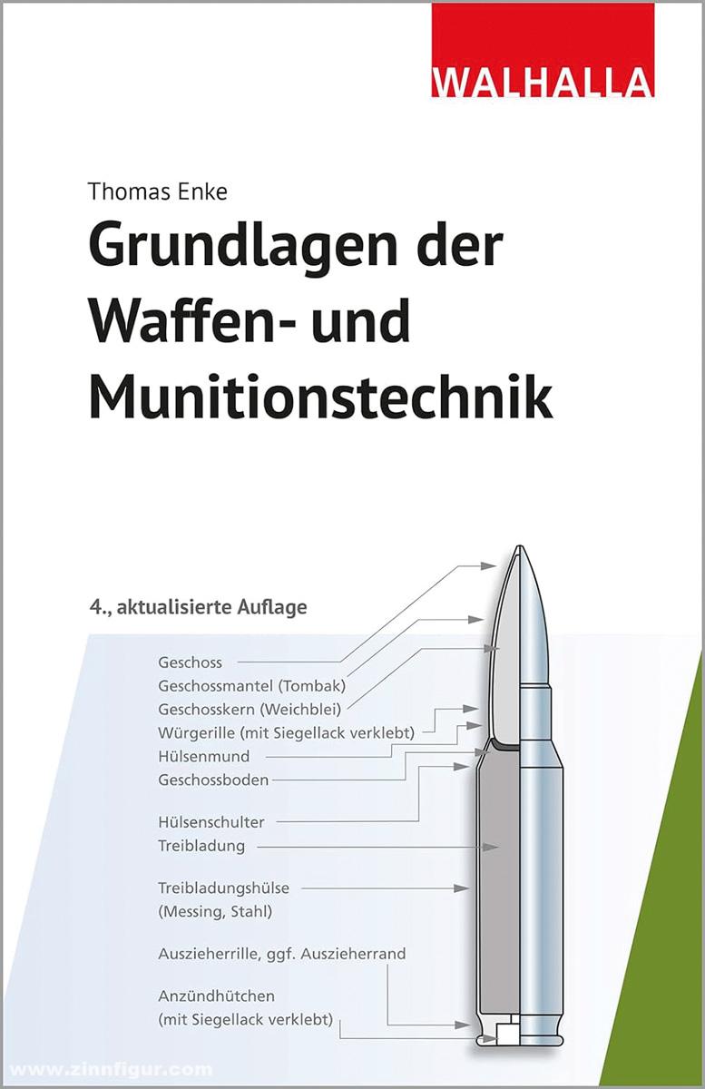 Enke, Thomas: Grundlagen der Waffen- und Munitionstechnik