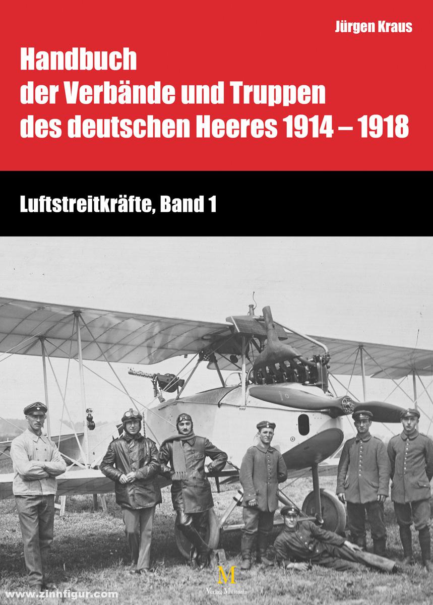 Verlag Militaria Kraus, Jürgen/Birker, Wilhelm: Luftstreitkräfte. Band 1
