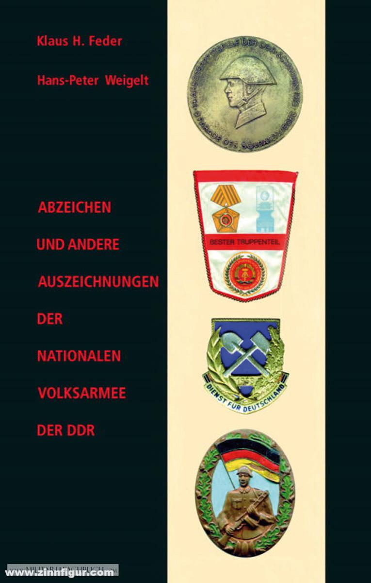 Verlag Weber Feder, Klaus H./Weigelt, Hans-Peter: Abzeichen und andere Auszeichnungen der Nationalen Volksarmee der DDR