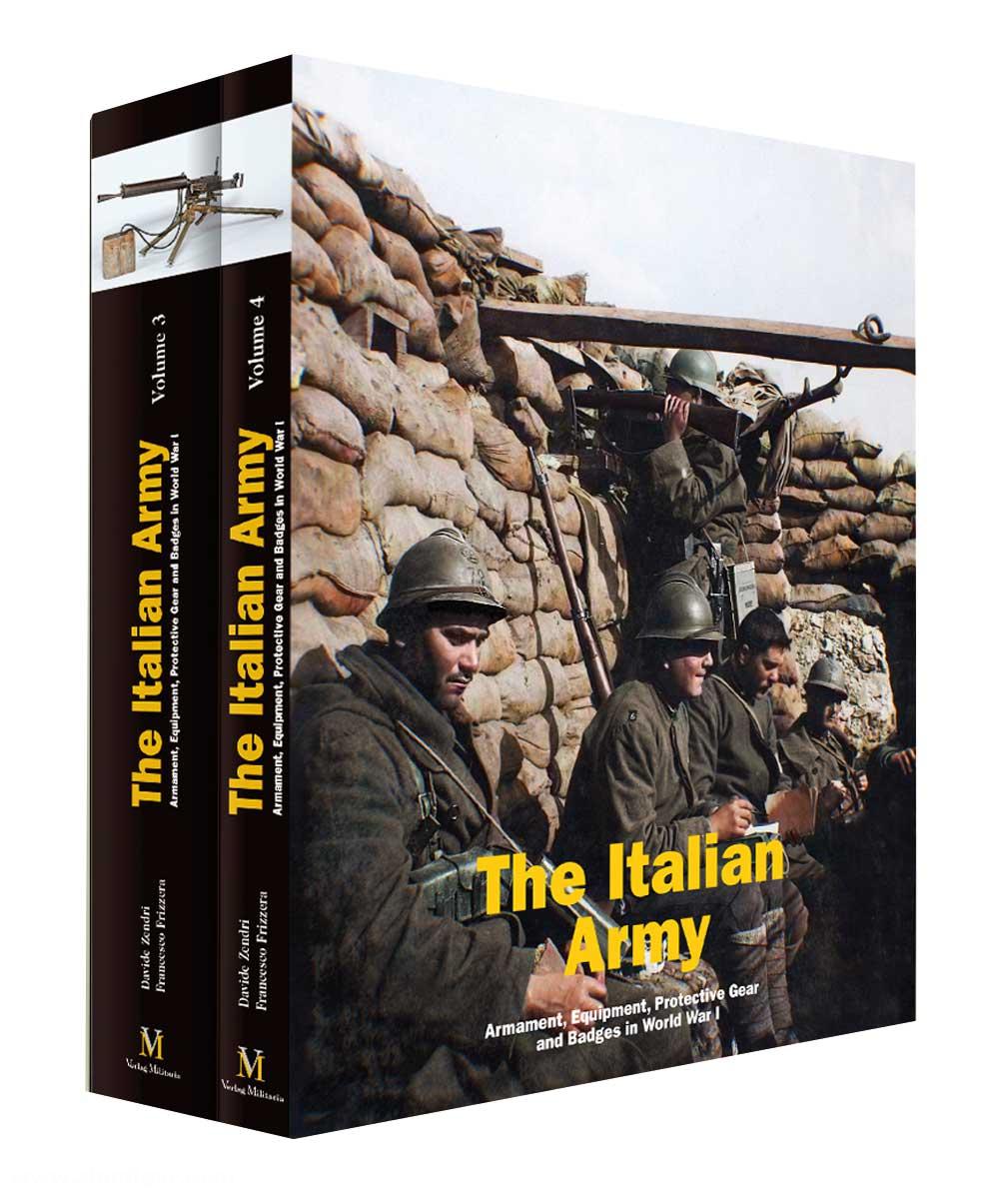 Verlag Militaria Zendri, Davide/Frizzera,  Francesco u.a.: The Italian Army. Band 3 und 4: Armament, Equipment, Protective Gear and Badges in World War I
