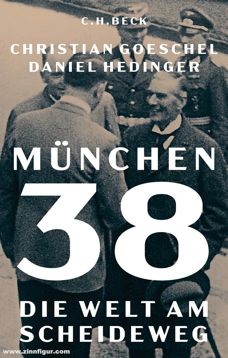 Beck Verlag Goeschel, Christian/Hedinger, Daniel: München 38