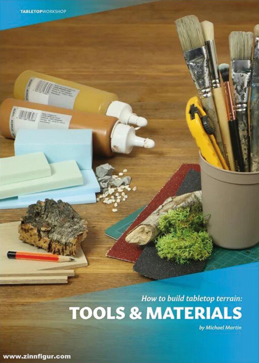 Zauberfeder Verlag Martin, Michael: How to build Tabletop Terrain: Tools & Materials